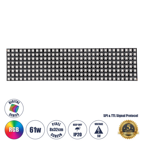 GLOBOSTAR® DIGIPLATE 90609 Ψηφιακή Pixel Addressable Πλακέτα LED 61W 3660lm 120° DC 5V IP20 256 x SMD5050 Chip 256 x Pixel Πολύχρωμο RGB Dimmable SPI/TTL Protocol IC WS2812/SK6812 - Sanan SMD Chip - Μ32 x Π8 x Υ0.2cm - 5 Χρόνια Εγγύηση